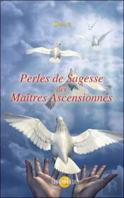 Les Perles De Sagesse Des Maîtres Ascensionnés