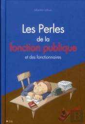 Les Perles Des Fonctionnaires