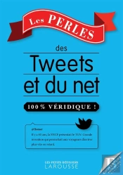 Les Perles Des Tweets Et Du Net
