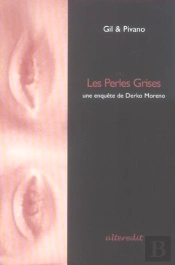 Les Perles Grises ; Une Enquete De Derko Moreno