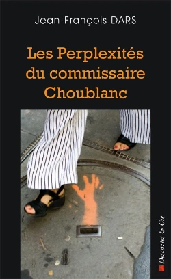 Bertrand.pt - Les Perplexités Du Commissaire Choublanc
