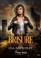 Les Personnifateurs - T01 - La Brisure - Les Personnifateurs #1
