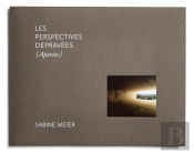 Les Perspectives Dépravées