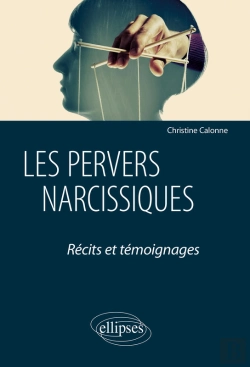 Bertrand.pt - Les Pervers Narcissiques. Récits Et Témoignages