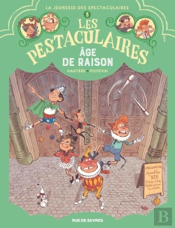 Bertrand.pt - Les Pestaculaires Tome 3 : Âge De Raison