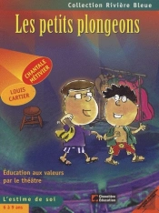 Les Petis Plongeons ; L'Estime De Soi