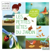 Les Petites Betes Du Jardin