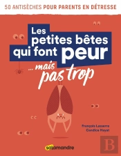 Les Petites Bêtes Qui Font Peur... Mais Pas Trop