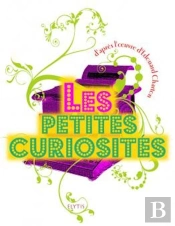 Les Petites Curiosites