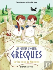 Les Petites Enquêtes Grecques Tome 1 : Sur Les Traces Du Minotaure