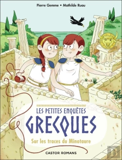 Bertrand.pt - Les Petites Enquêtes Grecques Tome 1 : Sur Les Traces Du Minotaure