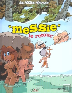 Bertrand.pt - Les Petites Femmes T.4; Messie, Le Retour