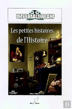 Bertrand.pt - Les Petites Histoires De L'Histoire