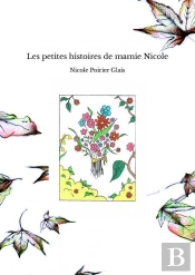 Les Petites Histoires De Mamie Nicole