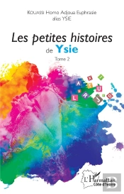 Les Petites Histoires De Ysie Tome 2