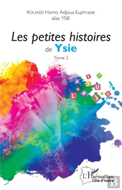 Bertrand.pt - Les Petites Histoires De Ysie Tome 2