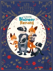 Les Petites Histoires - La Famille Blaireau Renard