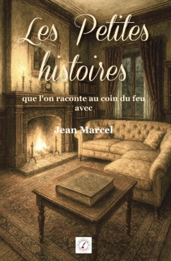 Bertrand.pt - Les Petites Histoires Que L'On Raconte Au Coin Du Feu