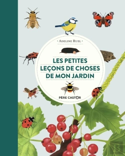 Bertrand.pt - Les Petites Leçons De Choses De Mon Jardin