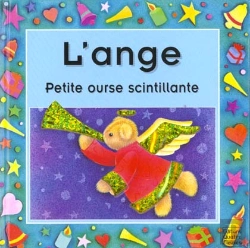 Bertrand.pt - Les Petites Ourses Scintillantes ; L'Ange