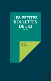 Les Petites Roulettes De Lili