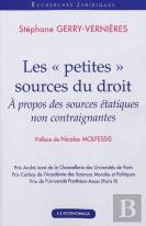 Les ''Petites Sources'' Du Droit