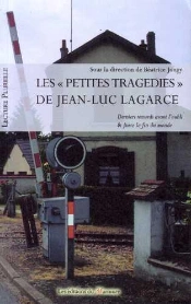'Les Petites Tragédies' De Jean-Luc Lagarce