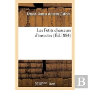 Les Petits Chasseurs D'Insectes