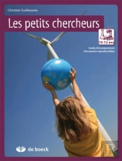 Les Petits Chercheurs 10-12 Ans Guide D'Enseignement - Documents Reproductibles