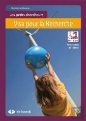 Les Petits Chercheurs 10-12 Ans - Visa Pour La Recherche Referentiel De L'Eleve