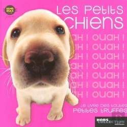 Bertrand.pt - Les Petits Chiens - Le Livre Des Toutes Petites Truffes