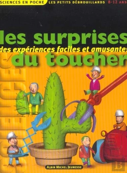 Bertrand.pt - Les Petits Debrouillards T.6 ; Les Surprises Du Toucher