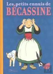 Les Petits Ennuis De Becassine