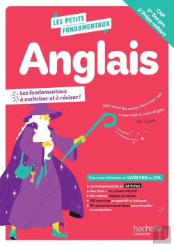 Bertrand.pt - Les Petits Fondamentaux : Anglais ; Cap, 2de Bac Pro, 3e Prépa-Métiers ; Cahier (Édition 2026)