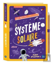 Les Petits Fortiches : Le Système Solaire