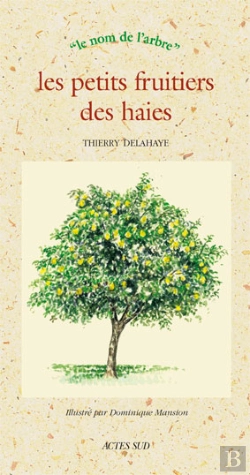 Bertrand.pt - Les Petits Fruitiers Des Haies