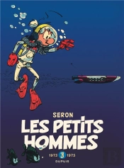 Les Petits Hommes : Intégrale Vol.3 : 1973-1975