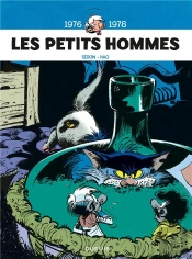 Les Petits Hommes : Intégrale Vol.4 : 1976-1978