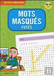 Les Petits Imbattables - Mots Masques Futes (10-12 A.)