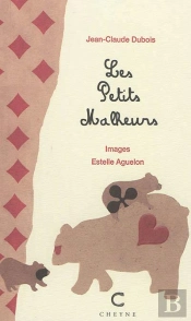 Les Petits Malheurs