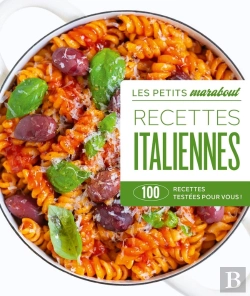 Bertrand.pt - Les Petits Marabout : Recettes Italiennes : 100 Recettes Testées Pour Vous !
