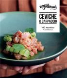Les Petits Marabouts : Ceviche Et Carpaccios