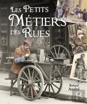 Les Petits Métiers Des Rues