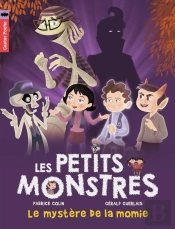 Les Petits Monstres Tome 6 ; Le Mystère De La Momie