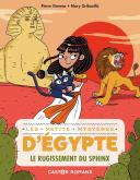 Les Petits Mysteres D'Egypte Tome 4 : Le Rugissement Du Sphinx