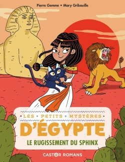 Bertrand.pt - Les Petits Mysteres D'Egypte Tome 4 : Le Rugissement Du Sphinx
