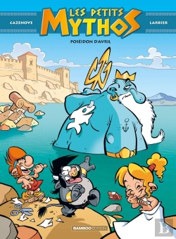 Bertrand.pt - Les Petits Mythos Tome 4 : Poséidon D'Avril