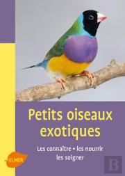 Les Petits Oiseaux Exotiques