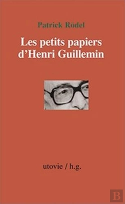 Bertrand.pt - Les Petits Papiers D'Henri Guillemin