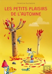 Les Petits Plaisirs De L'Automne